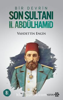 Photo of Bir Devrin Son Sultanı II. Abdülhamid Pdf indir