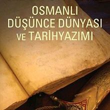 Photo of Osmanlı Düşünce Dünyası ve Tarih Yazımı Pdf indir