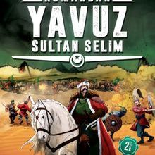 Photo of Kumandan Yavuz Sultan Selim Pdf indir