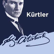 Photo of Kürtler / Atatürk’ün Kaleminden 6 Pdf indir