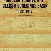 Photo of Modern Türkiye’nin Gelişim Sürecinde Basın 1831-1913 Pdf indir