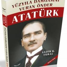 Photo of Yüzyıla Damgasını Vuran Önder Atatürk Pdf indir