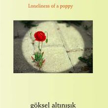 Photo of Gelinciğin Yalnızlığı / Loneliness of Apoppy Pdf indir