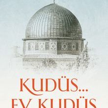 Photo of Kudüs… Ey Kudüs Pdf indir