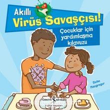 Photo of Akıllı Virüs Savaşçısı  Çocuklar İçin Yardımlaşma Kılavuzu Pdf indir