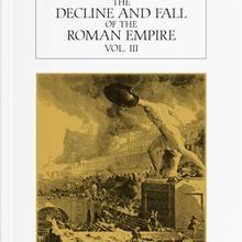 Photo of The History of the Decline and Fall of the Roman Empire (Vol. III) Pdf indir