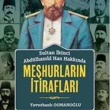 Photo of Sultan Abdülhamid Han Hakkında Meşhurların İtirafları Pdf indir