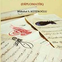 Photo of Osmanlı Belgelerinin Dili (Diplomatik) Pdf indir