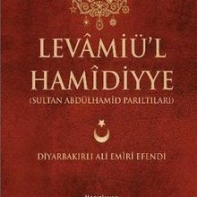 Photo of Levamiü’l Hamidiyye (Sultan Abdulhamid Parıltıları) Pdf indir