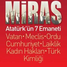 Photo of Miras: Atatürk’ün 7 Emaneti  Vatan – Meclis – Ordu – Cumhuriyet – Laiklik – Kadın Hakları – Türk Kimliği Pdf indir