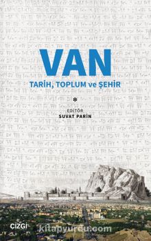 Van & Tarih, Toplum ve Şehir