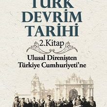 Photo of Türk Devrim Tarihi / 2 Pdf indir