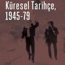Photo of Küresel Tarihçe 1945-79 Pdf indir