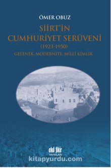 Siirt’in Cumhuriyet Serüveni (1923-1950)