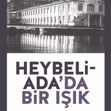 Photo of Heybeliada’da Bir Işık  Deniz Harp Okulu ve Lisesi (1957-1964) Pdf indir