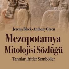 Photo of Mezopotamya Mitolojisi Sözlüğü  Tanrılar İfritler Semboller Pdf indir