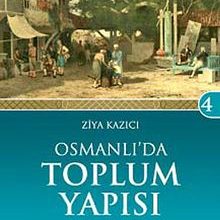 Photo of Osmanlı’da Toplum Yapısı  / Osmanlı Medeniyeti Tarihi -4 Pdf indir