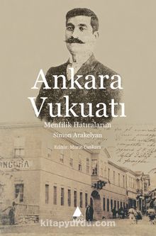Photo of Ankara Vukuatı  Menfilik Hatıralarım Pdf indir