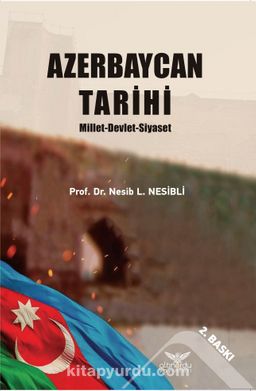 Photo of Azerbaycan Tarihi  Millet-Devlet-Siyaset Pdf indir