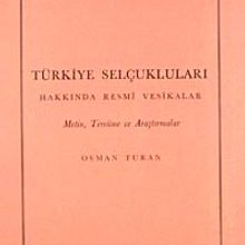 Photo of Türkiye Selçukluları Hakkında Resmi Vesikalar  Metin, Tercüme ve Araştırmalar Pdf indir