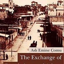 Photo of The Exchange of Populations and Adana (1830-1927) Pdf indir