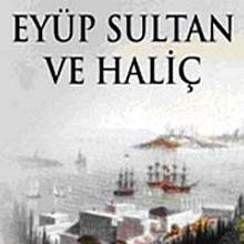 Photo of Eyüp Sultan ve Haliç Pdf indir