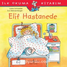 Photo of Elif Hastanede / İlk Okuma Kitabım Pdf indir