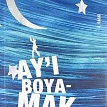 Photo of Ay’ı Boyamak 2.Kitap Pdf indir