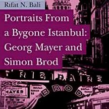 Photo of Portraits From a Bygone Istanbul: Georg Mayer and Simon Brod Pdf indir