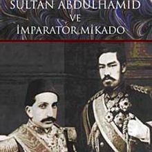 Photo of Sultan Abdülhamid ve İmparator Mikado Pdf indir
