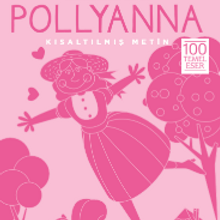 Photo of Pollyanna (Kısaltılmış Metin) Pdf indir