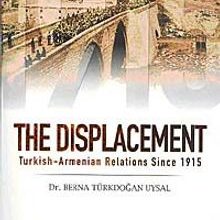 Photo of The Displacement  Turkish-Armenian Relations Since 1915 Pdf indir