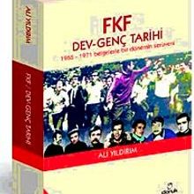 Photo of FKF Dev-Genç Tarihi  1965-1971 Belgelerle Bir Dönemin Serüveni Pdf indir