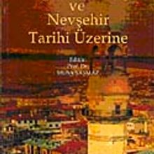 Photo of Niğde, Aksaray ve Nevşehir Tarihi Üzerine Pdf indir