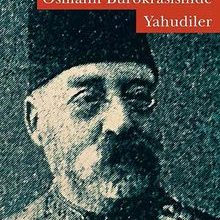 Photo of Osmanlı Bürokrasisinde Yahudiler Pdf indir