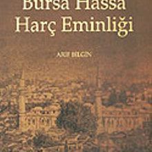 Photo of Bursa Hassa Harç Eminliği / Osmanlı Taşrasında Bir Maliye Kurumu Pdf indir