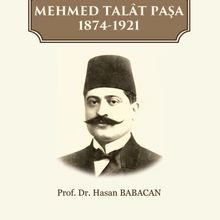 Photo of Mehmed Talat Paşa 1874-1921 Pdf indir