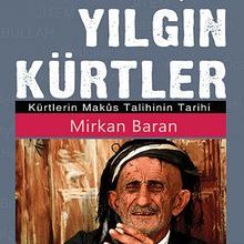 Photo of Şu Yılgın Kürtler  Kürtlerin Makus Talihinin Tarihi Pdf indir