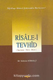 Risale-i Tevhid / Yiğitbaşı Ahmed Şemseddin Marmaravi