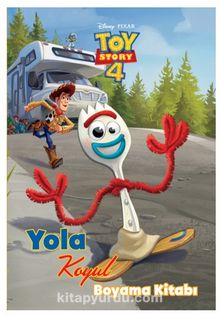 Disney Toy Story 4 / Yola Koyul Boyama Kitabı