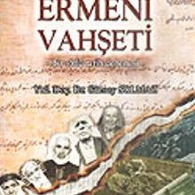 Photo of Ermeni Vahşeti/Tanıkların Diliyle – Bir Sözlü Tarih Denemesi – 8-A-16 Pdf indir