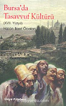 Bursa'da Tasavvuf Kültürü (XVII. Yüzyıl)