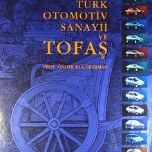 Photo of Anadolu Tasarım Mirasının Ayak İzlerinde Türk Otomotiv Sanayii ve Tofaş (20-B-1) Pdf indir