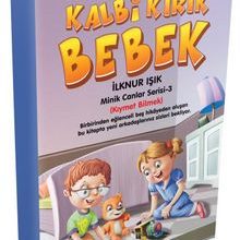 Photo of Kalbi Kırık Bebek / Minik Canlar Serisi 3. Kitap Pdf indir