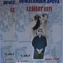 Photo of Denizlerden Apoya 12 Mart 1971 / 2 cilt Kod:12-B-1 Pdf indir