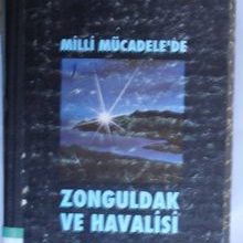 Photo of Milli Mücadelede Zonguldak ve Havalisi (Kod: 6-B-36) Pdf indir
