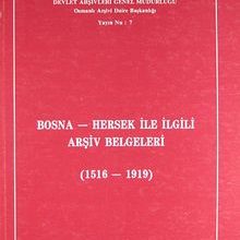 Photo of Bosna-Hersek ile İlgili Arşiv Belgeleri 1516-1919 (Ürün Kodu:1-C-11) Pdf indir