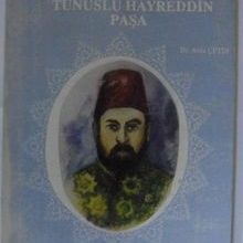 Photo of Tunuslu Hayreddin Paşa Kod: 12-D-38 Pdf indir