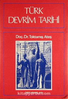 Türk Devrim Tarihi (4-I-9)