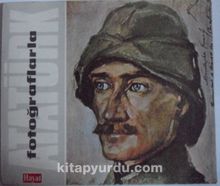 Photo of Fotoğraflarla Atatürk  İstiklal Savaşı Kahramanları Albümü Kod:1-X-7 Pdf indir